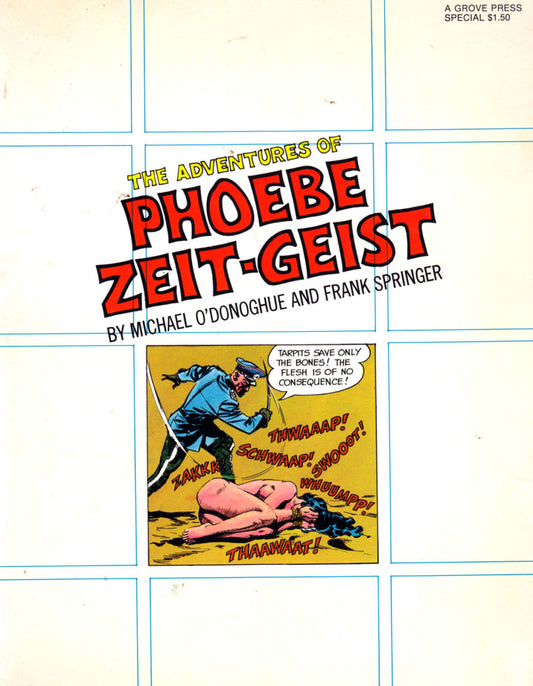 THE ADVENTURES OF PHOEBE ZEIT-GEIST (Grove Press, 1969) EN